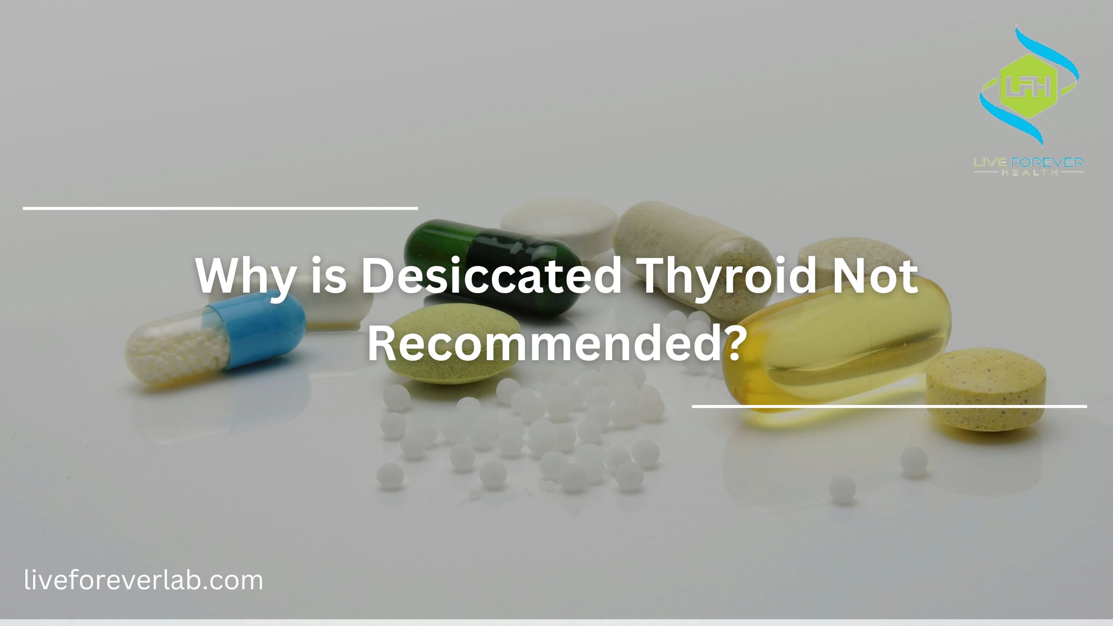 why is desiccated thyroid not recommended