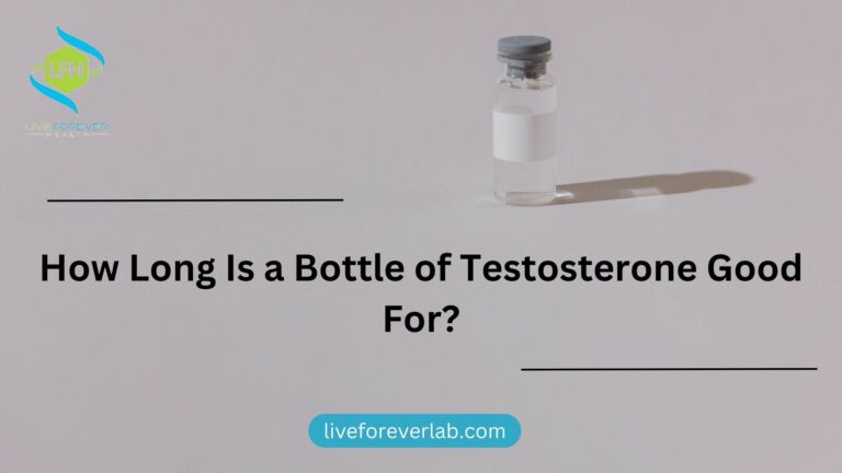 how long is a bottle of testosterone good for